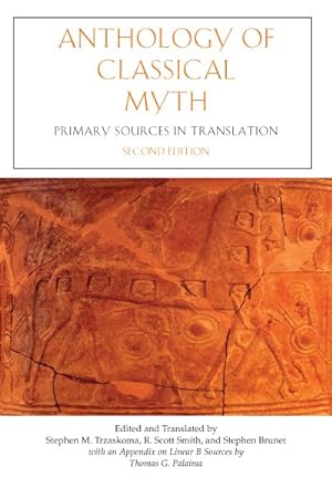 Seller image for Anthology of Classical Myth : Primary Sources in Translation for sale by GreatBookPrices