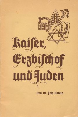 Kaiser, Bischof und Juden.