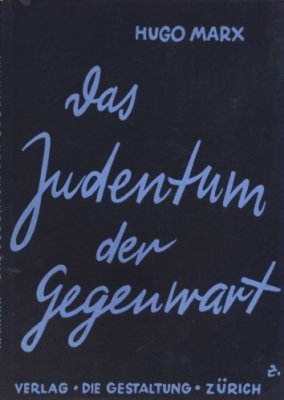 Seller image for Das Judentum der Gegenwart. for sale by Antiquariat Frank Albrecht (VDA / ILAB)