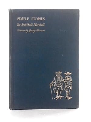 Image du vendeur pour Simple Stories for Children and Grown Ups mis en vente par World of Rare Books