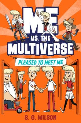 Bild des Verkufers fr Me vs. the Multiverse: Pleased to Meet Me zum Verkauf von moluna