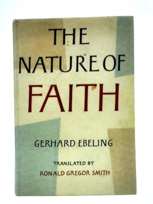Seller image for The Nature of Faith for sale by World of Rare Books
