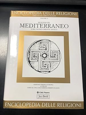 Enciclopedia delle religioni. Religioni del Mediterraneo e del vicino Oriente antico. Vol. 11. Ja...