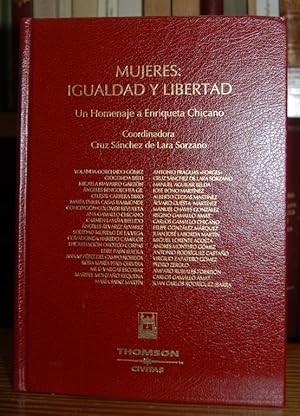 Bild des Verkufers fr MUJERES: IGUALDAD Y LIBERTAD. Un homenaje a Enriqueta Chicano zum Verkauf von Fbula Libros (Librera Jimnez-Bravo)