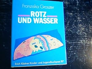 Seller image for Rotz und Wasser. for sale by Antiquariat Hentrich (Inhaber Jens Blaseio)