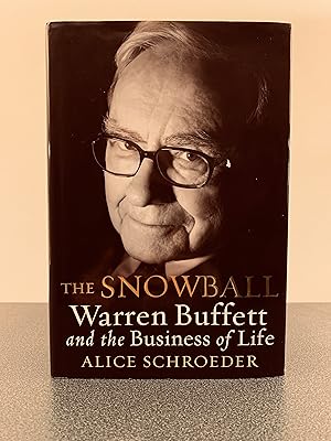 Seller image for The Snowball: Warren Buffett and the Business of Life [FIRST EDITION, FIRST PRINTING] for sale by Vero Beach Books