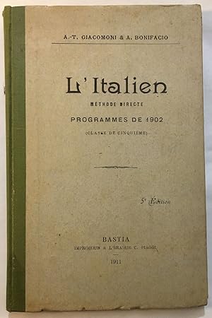 L' Italien : méthode directe (programme de 1902 classe de 5e)