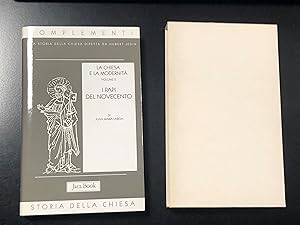 Complementi alla storia della Chiesa. La Chiesa e la modernaità. Vol. 2. I Papi del Novecento. Co...