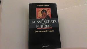 Imagen del vendedor de Der Kunst-Schatz des Fhrers. Die Kammler-Akte. a la venta por Antiquariat Uwe Berg