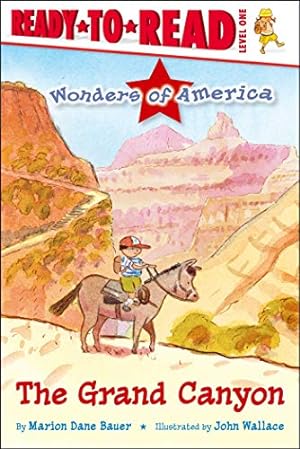 Immagine del venditore per The Grand Canyon: Ready-to-Read Level 1 (Wonders of America) venduto da Redux Books
