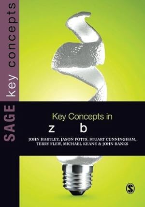 Imagen del vendedor de Key Concepts in Creative Industries (SAGE Key Concepts series) a la venta por WeBuyBooks