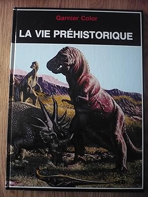 La vie préhistorique