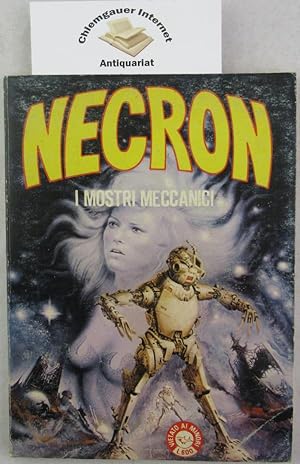 Necron: I mostri meccanici.