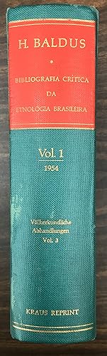 Imagen del vendedor de Bibliografia Critica da Etnologia Brasileira. Volume 1 a la venta por Zubal-Books, Since 1961