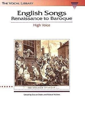 Imagen del vendedor de English Songs: Renaissance to Baroque: The Vocal Library High Voice a la venta por moluna