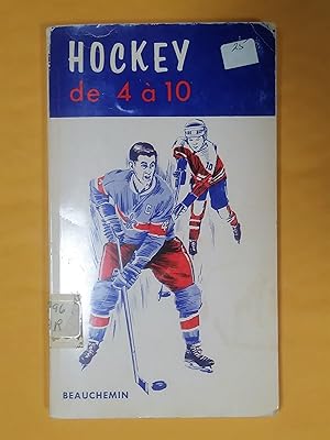 Seller image for Hockey de 4  10 ans, 2e dition for sale by Claudine Bouvier