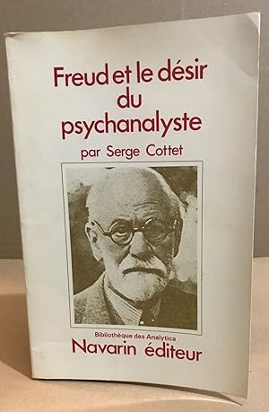 Image du vendeur pour Freud et le dsir de psychanalyse mis en vente par librairie philippe arnaiz