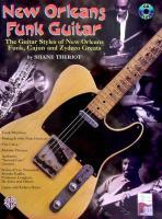 Immagine del venditore per New Orleans Funk Guitar: The Guitar Styles of New Orleans Funk, Cajun, and Zydeco Greats, Book & Online Audio [With CD] venduto da moluna