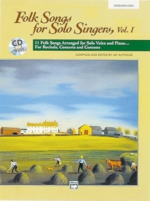 Folk Songs for Solo Singers vol.1 (+CD): for medium high voice and piano score