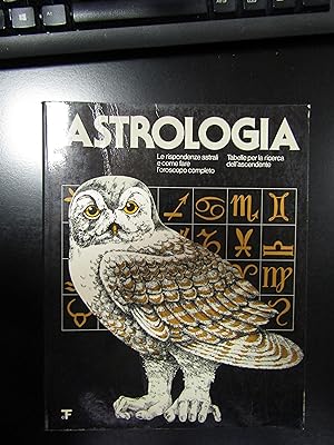 Barbareschi Fino M.A. Astrologia. Edizioni R.D. 1980.