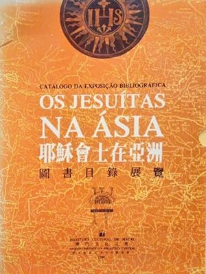 CATÁLOGO DA EXPOSIÇÃO BIBLIOGRÁFICA: OS JESUÍTAS NA ÁSIA. [2 VOLS.]