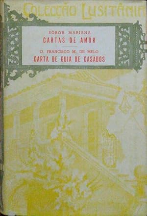 CARTAS DE AMOR AO CAVALEIRO DE CHAMILLY. CARTA DE GUIA DE CASADOS.