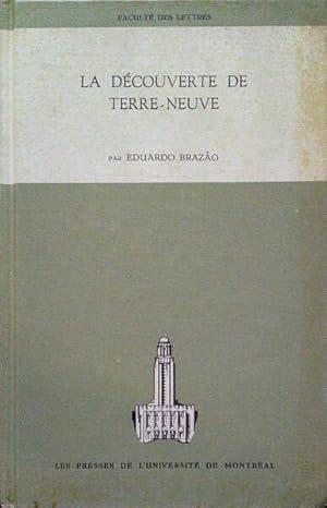 Seller image for LA DCOUVERTE DE TERRE - NEUVE. for sale by Livraria Castro e Silva