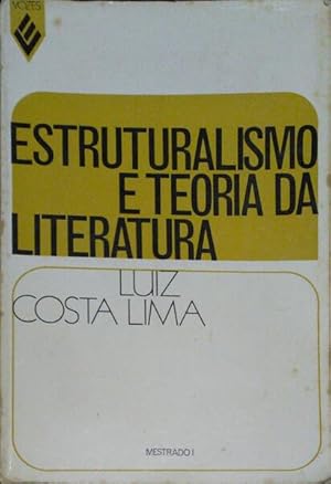 Seller image for ESTRUTURALISMO E TEORIA DA LITERATURA. for sale by Livraria Castro e Silva