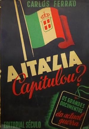 A ITÁLIA CAPITULOU?