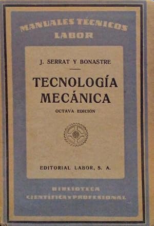 Seller image for TECNOLOGA MECNICA. for sale by Livraria Castro e Silva