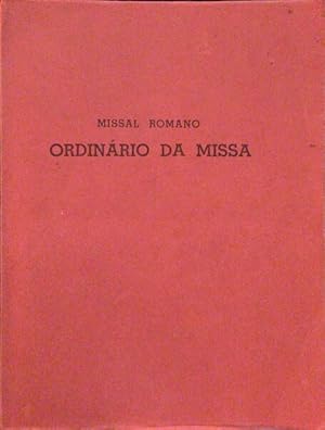 ORDINÁRIO DA MISSA. MISSAL ROMANO.