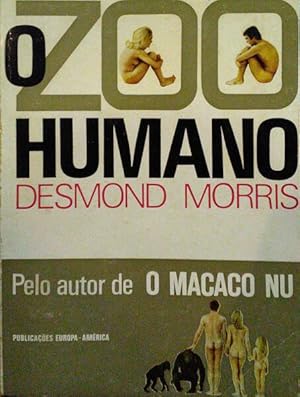 Imagen del vendedor de O ZOO HUMANO. a la venta por Livraria Castro e Silva