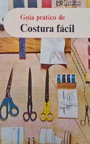 Seller image for GUIA PRTICO DE COSTURA FCIL. for sale by Livraria Castro e Silva