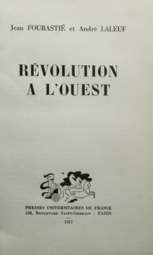 Seller image for RVOLUTION A L'OUEST. for sale by Livraria Castro e Silva