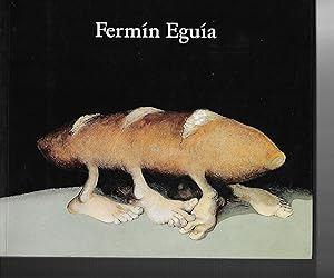 Seller image for Fermin Eguia. Obras 1965 - 2005 for sale by LLIBRERIA MEDIOS