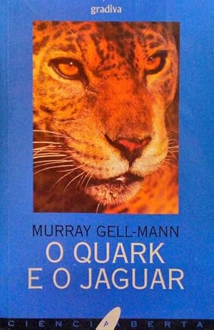 Seller image for O QUARK E O JAGUAR. for sale by Livraria Castro e Silva