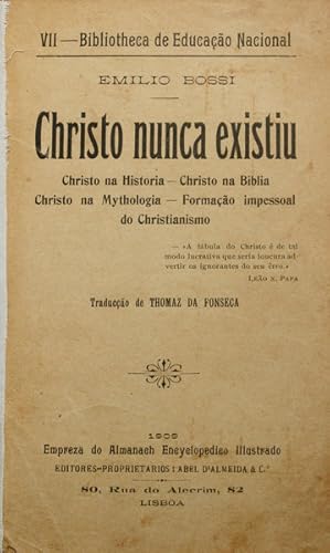 CHRISTO NUNCA EXISTIU.