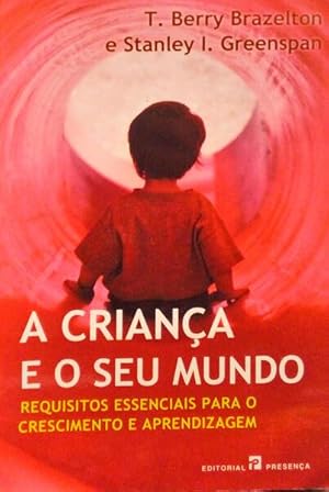 Imagen del vendedor de A CRIANA E O SEU MUNDO. a la venta por Livraria Castro e Silva