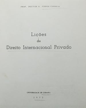 LIÇÕES DE DIREITO INTERNACIONAL PRIVADO. [1973]