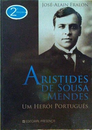 Bild des Verkufers fr ARISTIDES DE SOUSA MENDES, UM HERI PORTUGUS. zum Verkauf von Livraria Castro e Silva