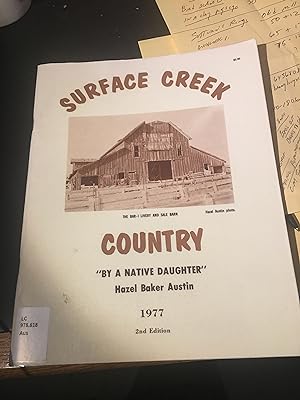 Surface Creek Country. Signed
