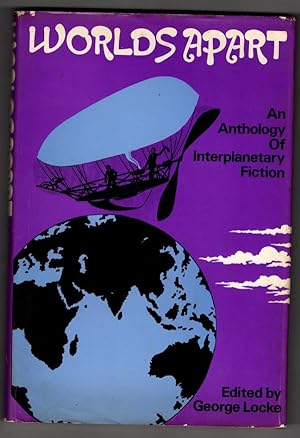 Seller image for Worlds Apart: by George Locke (Editor) First Edition for sale by Heartwood Books and Art