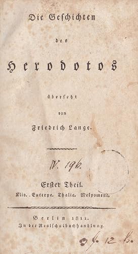 Die Geschichten des Herodotos. Übersetzt von Friedrich Lange. 2 Teile in 2 Bänden.