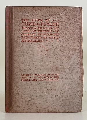 The Story of Cupid & Psyche translated from the Latin of Apuleius