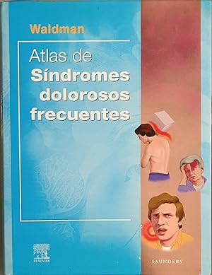 Imagen del vendedor de Atlas de Sndromes dolorosos frecuentes a la venta por Los libros del Abuelo