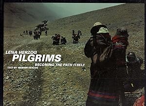 Seller image for Pilgrims: Becoming the Path Itself for sale by Pendleburys - the bookshop in the hills