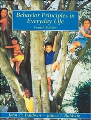 Immagine del venditore per Behavior Principles in Everyday Life (4th Edition) venduto da Bulk Book Warehouse