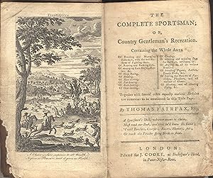The complete sportsman; or, Country gentleman's recreation