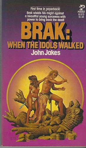 Brak: When the Idols Walked