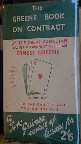Image du vendeur pour The Greene Book on Contract by the Great Exponent of Bridge Ernest Greene mis en vente par James Howell Rare Books